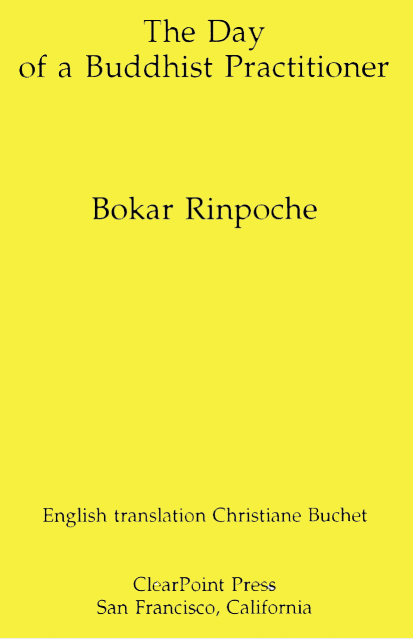 A Day of a Buddhist Practitioner by Bokar Rinpoche (PDF)